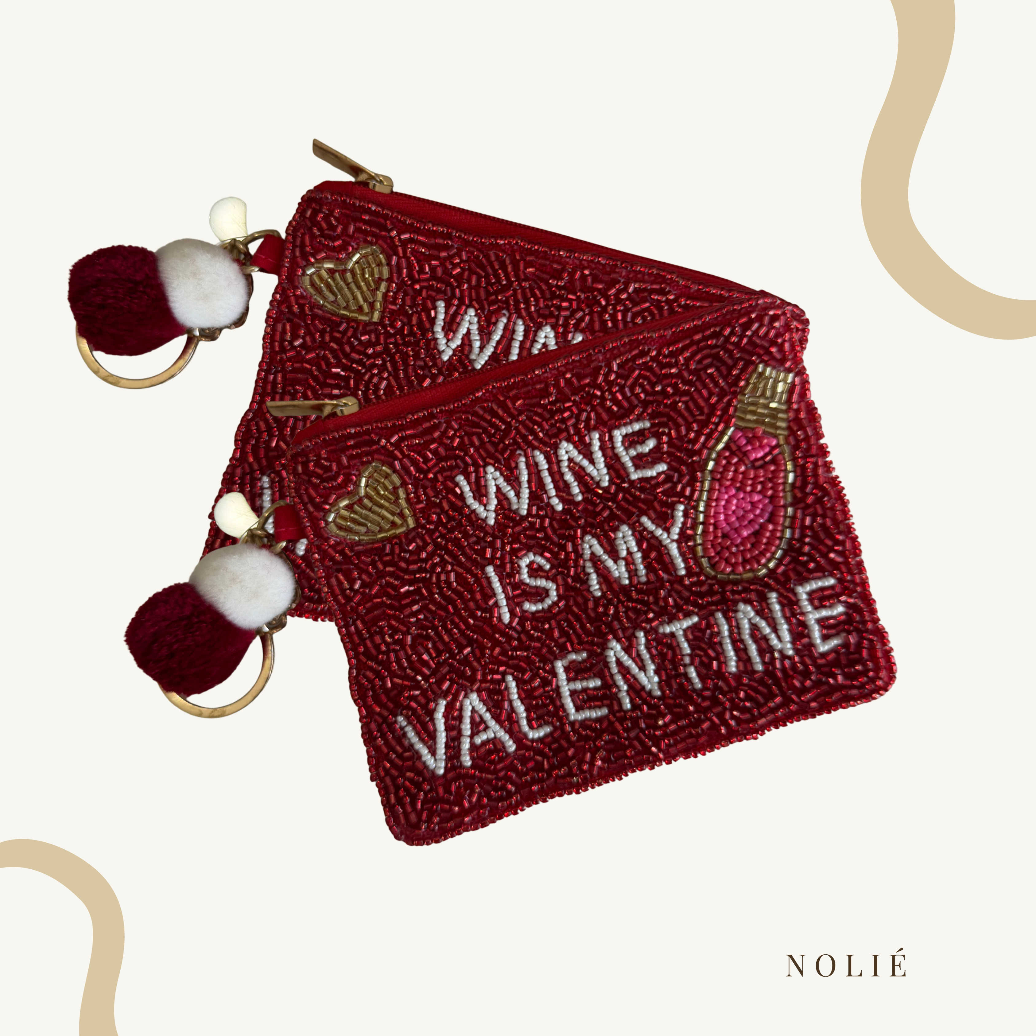 MONEDERO “WINE IS MY VALENTINE"